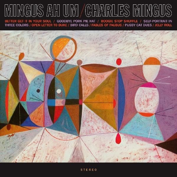 Charles Mingus - Mingus Ah Um (LP) (Limited Edition) (Remastered)