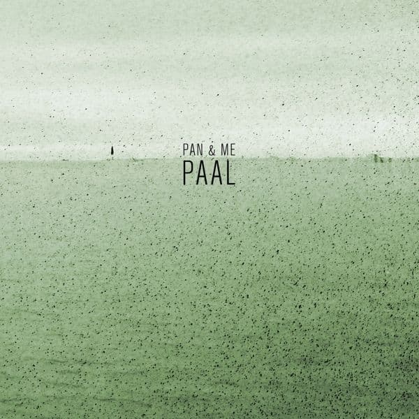 Pan & Me - Paal (LP) (Limited Edition)