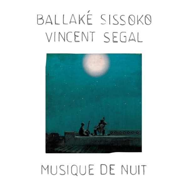 Ballaké Sissoko & Vincent Segal - Musique De Nuit (CD)