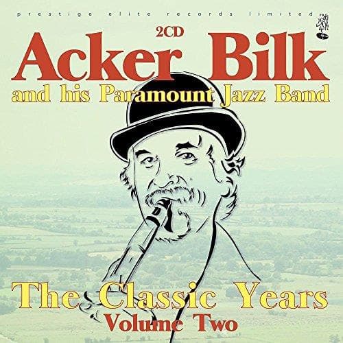 Acker Bilk & His Paramount Jazz Band - The Classic Years Vol.2 (2 CD)