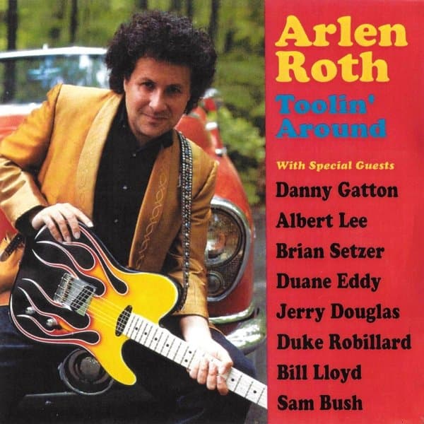 Arlen Roth - Toolin' Around (CD)