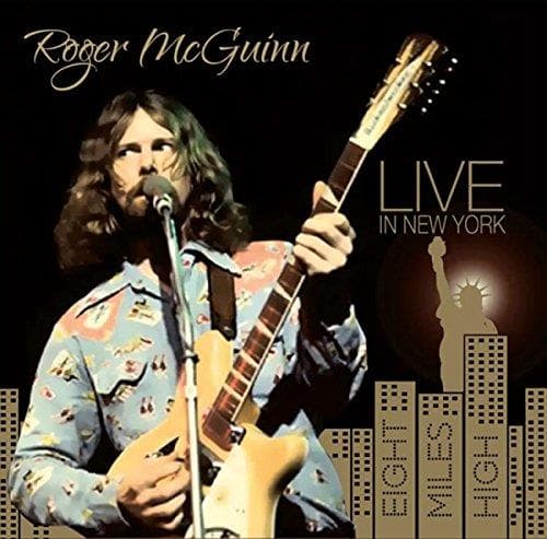 Roger McGuinn - Live in New York: Eight Miles High