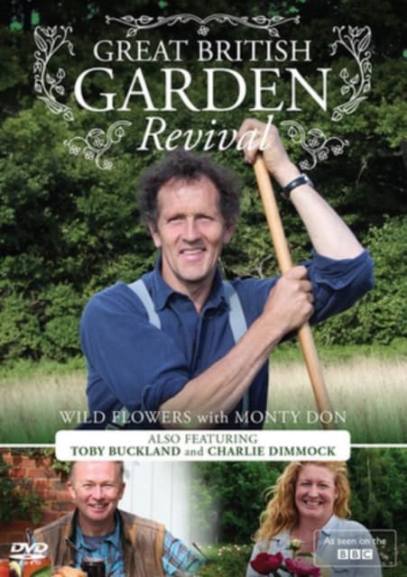 Great British Garden Revival (bbc) - Wild Flowers With Monty Don (Import)