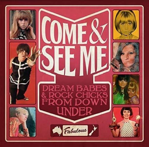 Various Artists - Come & See Me (Dream Babes & Rock Chicks From Down Under) (2 CD)