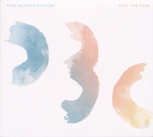 Pure Bathing Culture - Pray For Rain (CD)