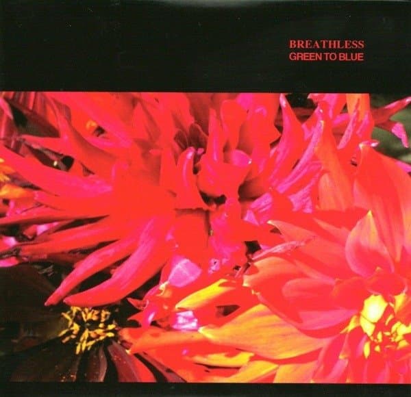 Breathless - Green To Blue (2 LP)