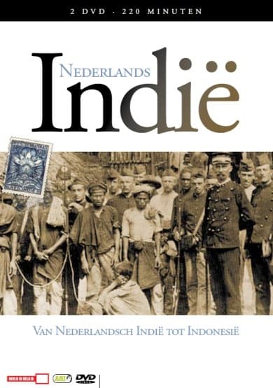 Nederlands Indië 1 - Van Nederlandsch Indië Tot Indonesië