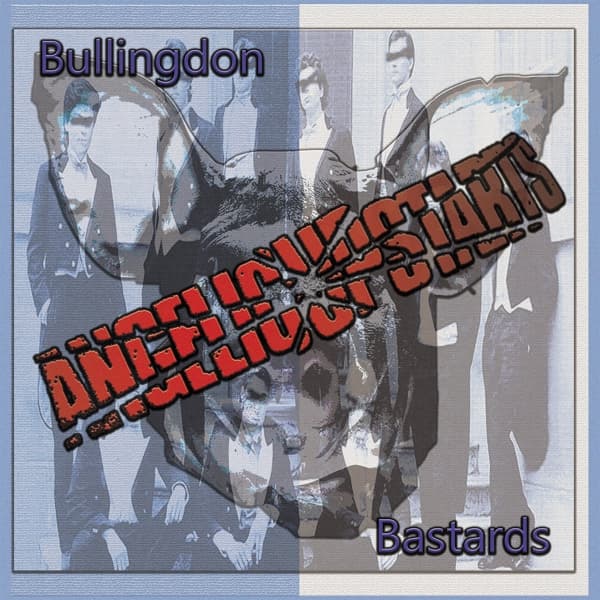 Angelic Upstarts - Bullingdon Bastards (2 CD)