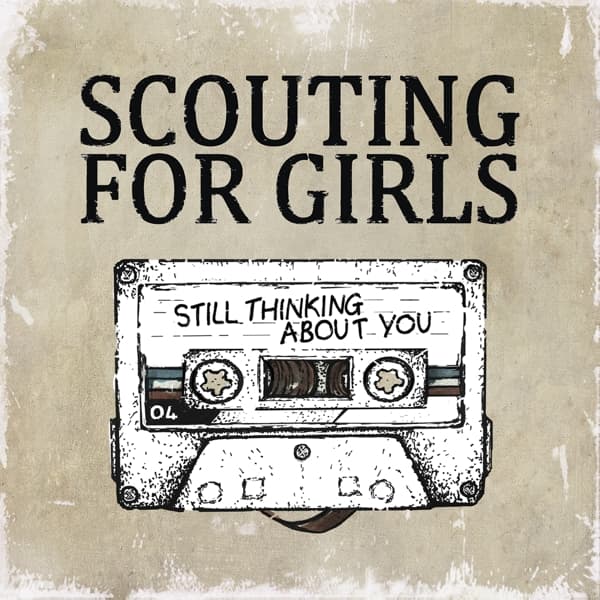 Scouting For Girls - Still Thinking About You (CD)