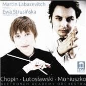Martin Labazevitch - Chopin, Lutoslawski & Moniuszko (CD)