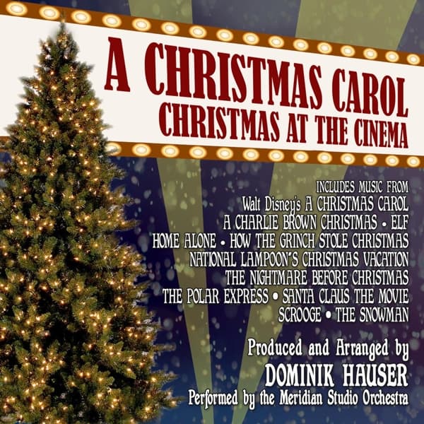 The Meridian Studio Orchestra - A Christmas Carol: Christmas At The Cinemas (CD) (Limited Edition)