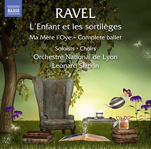 Orchestre National De Lyon, Leonard Slatkin - Ravel: L'Enfant Et Les Sortilèges | Ma Mère L'Oye - Complete Ballet (CD)