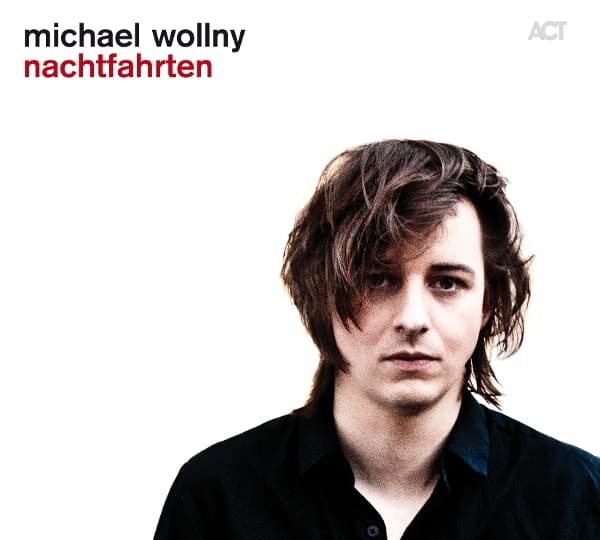 Michael Wollny Trio - Nachtfahrten (CD)