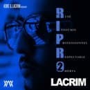 Lacrim - R.I.P.R.O Vol 2