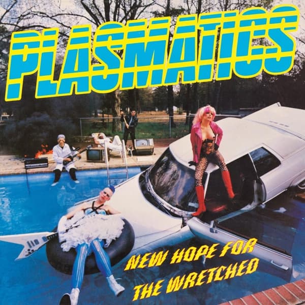 Plasmatics - New Hope For Thewretched (LP)