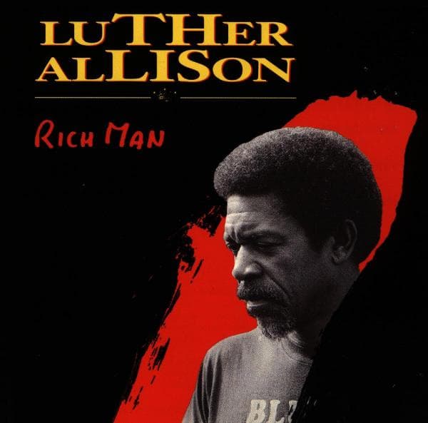 Luther Allison - Rich Man (CD)