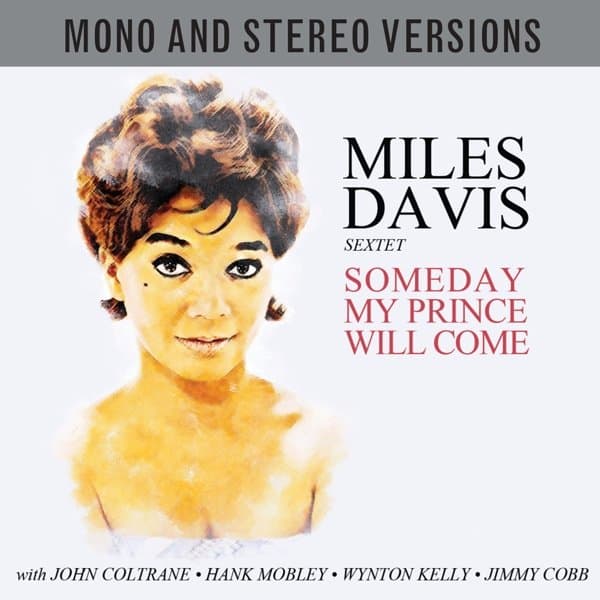 Miles Davis Sextet - Someday My Prince Will Come (2 CD)