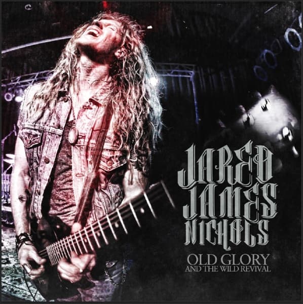 Jared James Nichols - Old Glory And The Wild.. (LP)