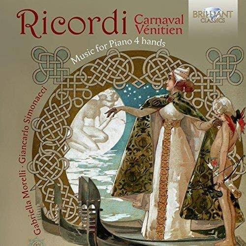 Gabriella Morelli - Ricordi: Carnaval Venitien Music For Piano 4 Hands (CD)