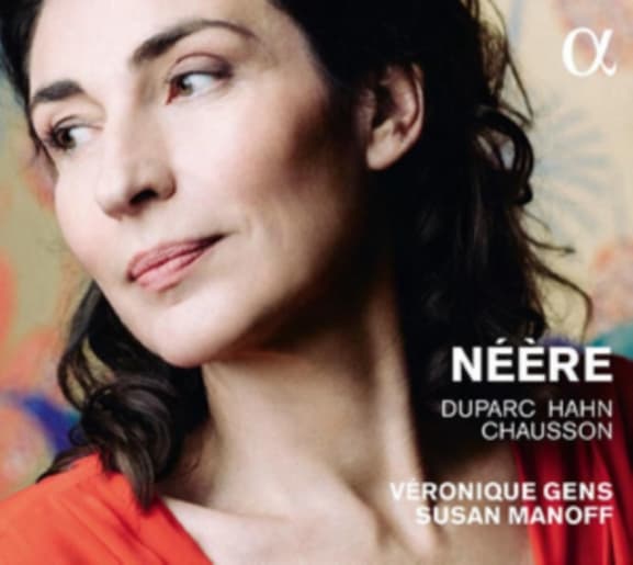 Véronique Gens & Susan Manoff - Néère (CD)