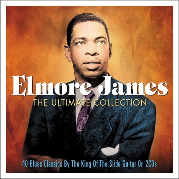 Elmore James - The Ultimate Collection: 40 Blues Classics (2 CD)