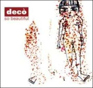 Decò - So Beautiful (CD)