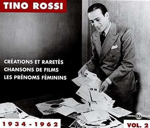 Tino Rossi - Anthologie 1934-1962 Vol. 2 - Creations Et Raretes (3 CD)