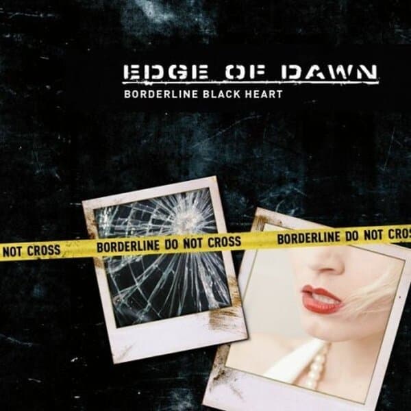 Edge Of Dawn - Borderline Black Heart (CD)