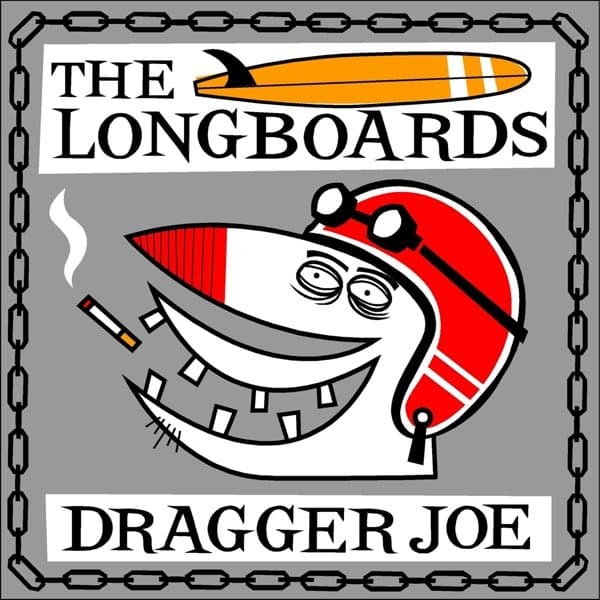 Long Boards - Dragger Joe (7" Single)