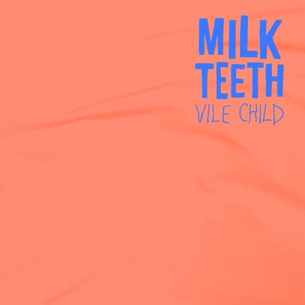 Milk Teeth - Vile Child (LP) (Limited Edition)