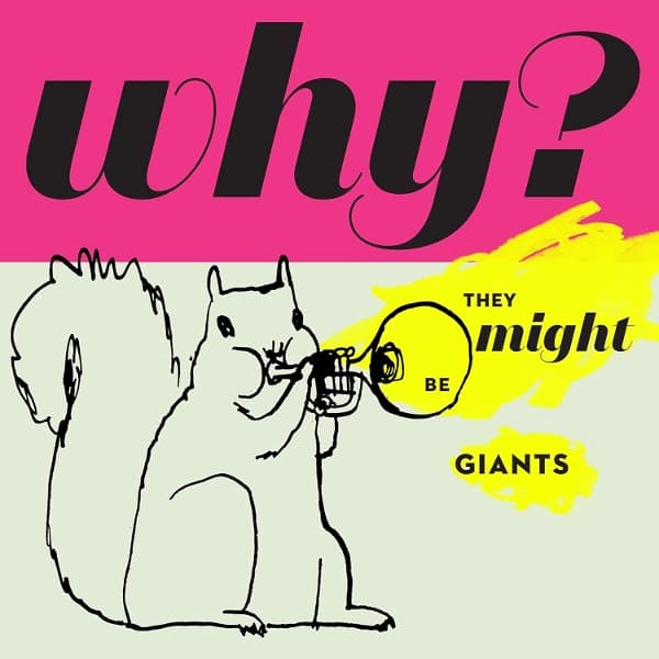 They Might Be Giants - Why? (CD)