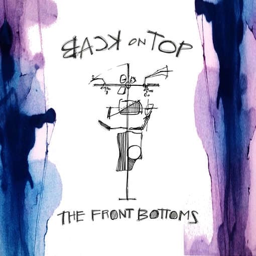 Front Bottoms - Back On Top (dlcd)