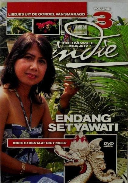 Endang Setyawati - Endang Setyawati - Heimwee Naar Indie Volume 3 (DVD)