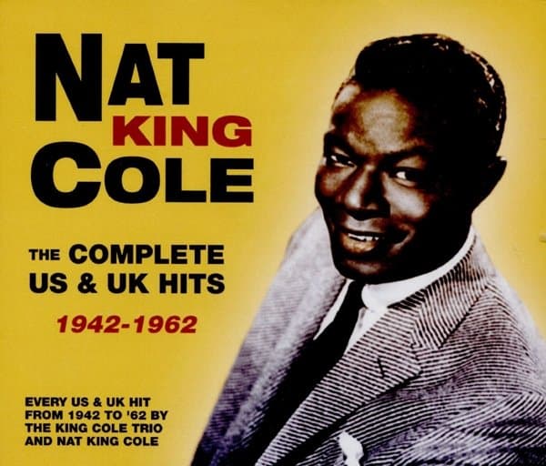 Nat King Cole & The Nat King Cole Trio - The Complete US & UK Hits 1942-1962 (5 CD)