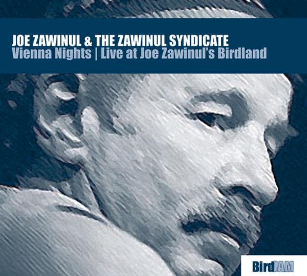 Joe Zawinul & The Zawinul Synd - Vienna Nights (2 CD)