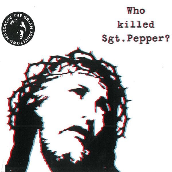 Brian Jonestown Massacre - Who Killed Sgt. Pepper? (2 LP)