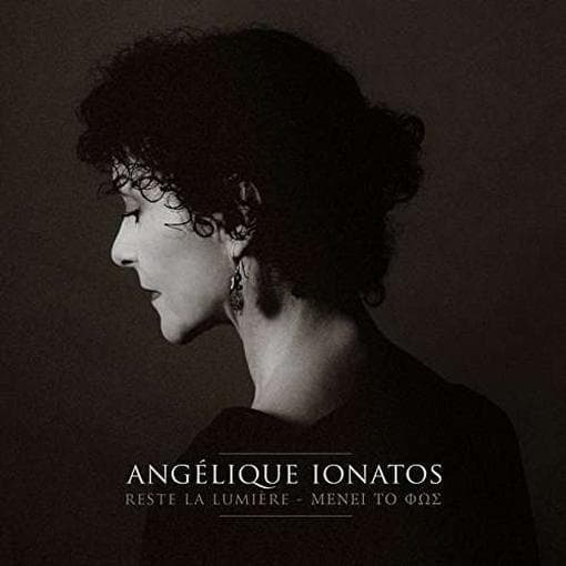 Angelique Ionatos - Reste La Lumiere (CD)