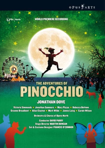 Victoria Simmonds, Jonathan Summers, The Orchestra Of Opera North - Dove: The Adventures Of Pinocchio (2 DVD)