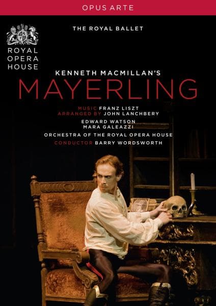 Edward Watson, Mara Galeazzi, The Orchestra of the Royal Opera House, Barry Wordsworth - MacMillan: Mayerling (DVD)