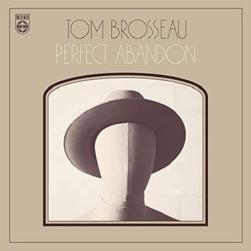 Tom Brosseau - Perfect Abandon (LP)