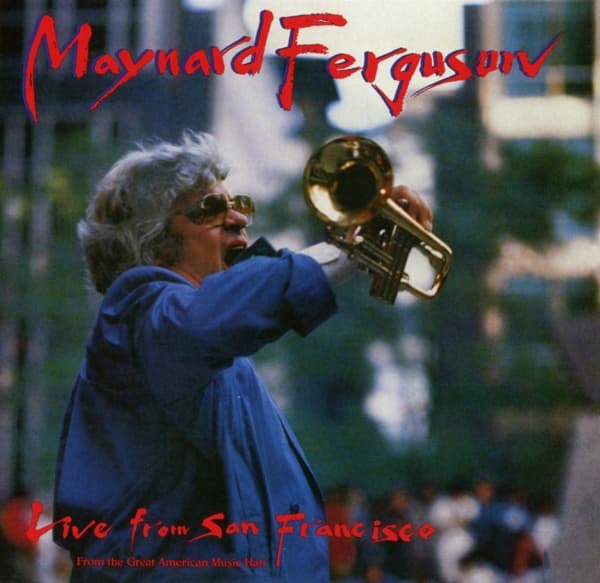 Maynard Ferguson - Live From San Francisco (CD)