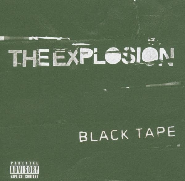 Explosion - Black Tape