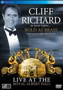 Cliff Richard - Bold As Brass - Live At The Royal Albert Hall