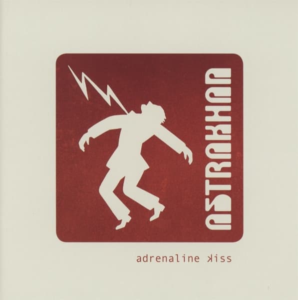 Astrakhan - Adrenaline Kiss (CD)