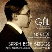 Sarah Briggs, Northern Sinfonia, Kenneth Woods - Gál: Concerto For Piano And Orchestra | Mozart: Piano Concerto No.22 K.482 (CD)