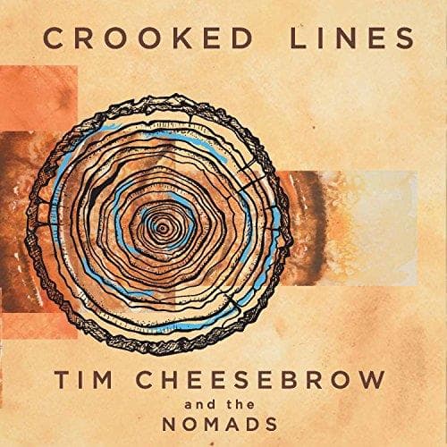 Tim Cheesebrow & The Nomads - Crooked Lines (CD)