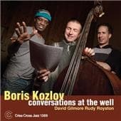 Boris Kozlov - Conversations At The Well (CD)