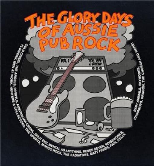 Various Artists - The Glory Days Of Aussie Pub Rock Vol.1