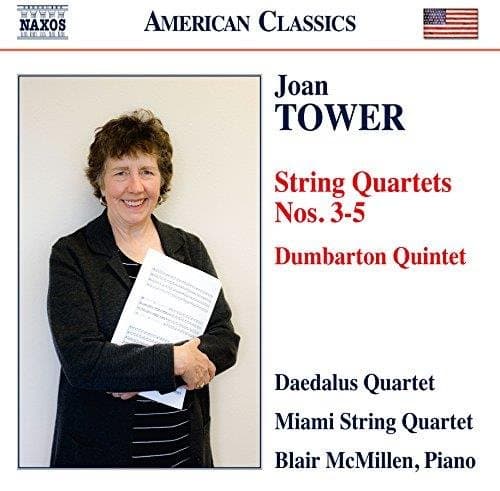 Daedalus String Quartet, Miami String Quartet, Blair McMillen - String Quartets Nos. 3-5 | Dumbarton Quintet (CD)