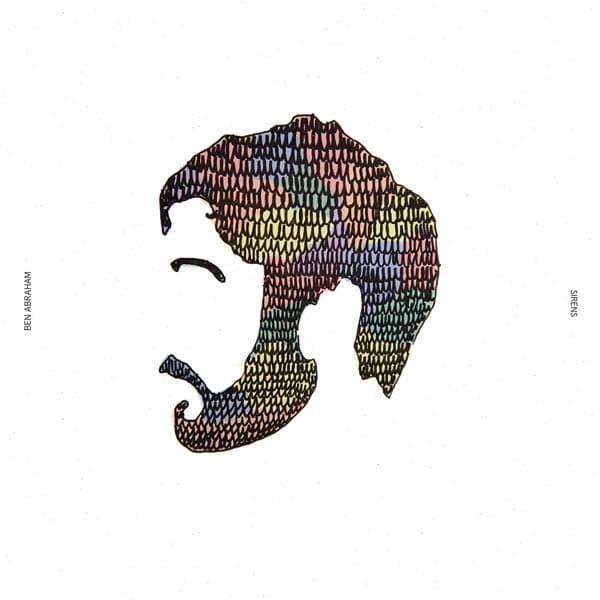 Ben Abraham - Sirens (2 LP)